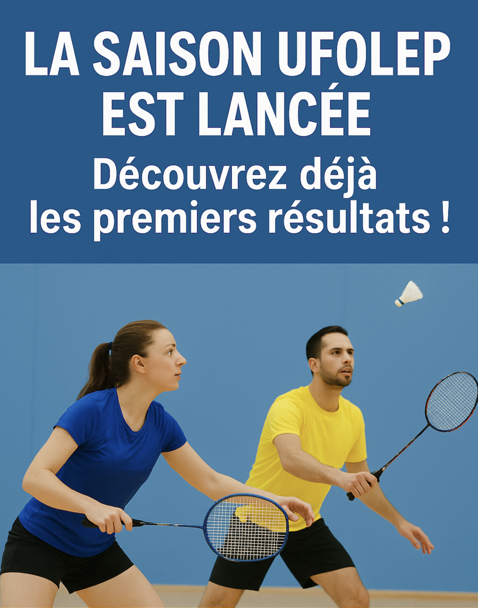 Nouvelle saison UFOLEP : notre club est de retour sur les terrains !